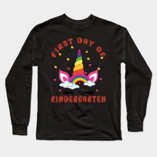 Lovely Unicorn and Rainbow | First Day of Kindergarten Long Sleeve T-Shirt